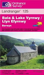 Cover of: Bala and Lake Vyrnwy (Berwyn-Bala a Llyn Efyrnwy) (Landranger Maps)