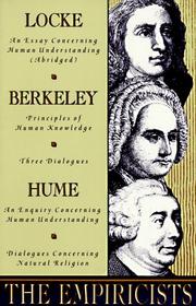 Cover of: The Empiricists: Locke: Concerning Human Understanding; Berkeley: Principles of Human Knowledge & 3 Dialogues; Hume by John Locke, George Berkeley, David Hume