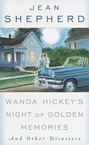 Cover of: Wanda Hickey's night of golden memories: and other disasters