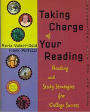 Cover of: Taking Charge of Your Reading: Reading and Study Strategies for College Success