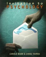 Invitation to psychology by Carole Wade, Carol Tavris