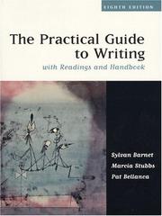 Cover of: The Practical Guide to Writing with Readings and Handbook (8th Edition) by Sylvan Barnet, Marcia Stubbs, Pat Bellanca