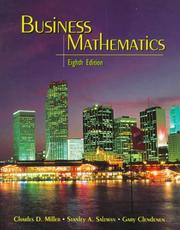 Cover of: Business mathematics by Charles David Miller, Gary Clendenen, Stanley A. Salzman, Charles David Miller