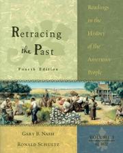 Cover of: Retracing the Past: Readings in the History of the American People, Volume I--To 1877 (4th Edition)