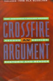 Cover of: Crossfire: An Argument Rhetoric and Reader/With Mla Update