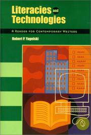 Cover of: Literacies and technologies: a reader for contemporary writers