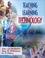 Cover of: Teaching and Learning with Technology