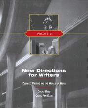 Cover of: New Directions for Writers, Volume II: College Writing and the World of Work