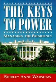 Cover of: Keys to Power, The by Shirley Anne Warshaw