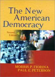 Cover of: The New American Democracy With Access Code by Morris P. Fiorina, Paul E. Peterson