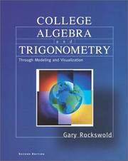 Cover of: College algebra and trigonometry through modeling and visualization.