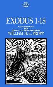 Cover of: Exodus 1-18 by by William H.C. Propp.