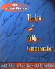 Cover of: The law of public communication by Kent Middleton