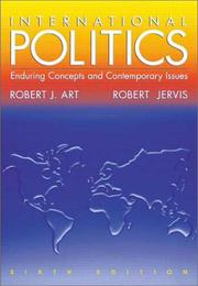 Cover of: International Politics: Enduring Concepts and Contemporary Issues (6th Edition)
