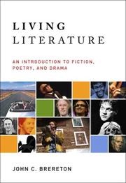 Cover of: Living Literature: An Introduction to Fiction, Poetry, Drama