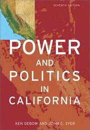 Cover of: Power and Politics in California (7th Edition)
