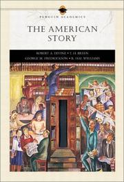 Cover of: The American Story, Single Volume Edition (Penguin Academic Series)