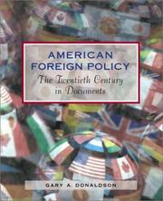 Cover of: American Foreign Policy: The Twentieth Century in Documents