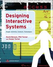 Cover of: Designing Interactive Systems by David Benyon, Phil Turner, Susan Turner