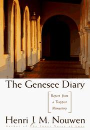 The Genesee diary by Henri J. M. Nouwen