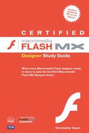Cover of: Certified Macromedia Flash MX designer study guide by Chris Hayes