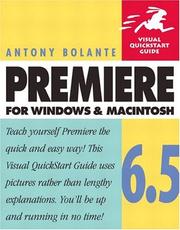 Cover of: Premiere 6.5 for Windows and Macintosh by Antony Bolante