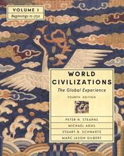 Cover of: World Civilizations by Peter N. Stearns, Michael Adas, Stuart Schwartz, Marc Jason Gilbert