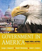 Cover of: Government in America: People, Politics and Policy, Brief Version (Study Edition), with LP.com 2.0, Seventh Edition