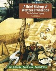 Cover of: A brief history of Western civilization by Mark A. Kishlansky
