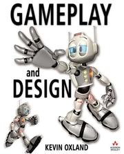 Cover of: Gameplay and design by Kevin Oxland