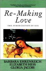 Cover of: Re-Making Love by Barbara Ehrenreich
