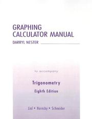 Cover of: Graphing Calculator Manual: To Accompany Trigonometry Eighth Edition