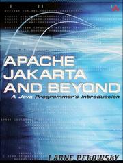 Cover of: Apache Jakarta and Beyond: A Java Programmer's Introduction