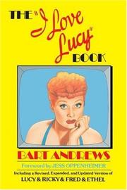 Cover of: The "I love Lucy" book by Bart Andrews