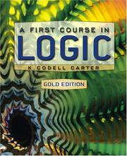 Cover of: A First Course in Logic, Gold Edition (MyLogicLab Series)