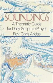 Cover of: Soundings: a thematic guide for daily scripture prayer