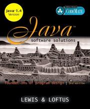 Cover of: Java Software Solutions, Foundations of Program Design, Java 1.4 Edition by John E. Lewis Ph. D., William Loftus