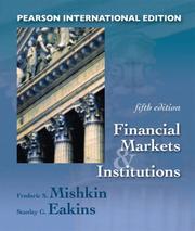 Cover of: Financial Markets and Institutions by Stanley G. Eakins, Melvin Ember, Robert D. Hoppa, Frederic S. Mishkin