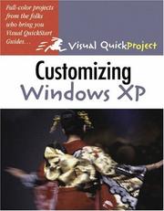 Cover of: Customizing Windows XP: Visual QuickProject Guide