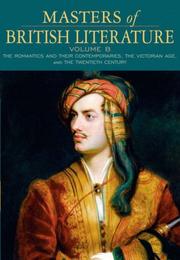 Cover of: Masters of British Literature, Volume B (Penguin Academics Series) by David Damrosch, Christopher Baswell, Clare Carroll, Kevin J. H. Dettmar, Heather Henderson, Constance Jordan, Peter J. Manning, Anne Howland Schotter, William Chapman Sharpe, Stuart Sherman, Jennifer Wicke, Susan J. Wolfson