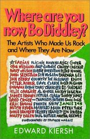 Cover of: Where are you now, Bo Diddley?: the stars who made us rock and where they are now