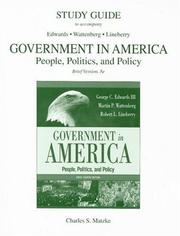 Cover of: Study Guide to Accompany Government in America Brief Version, 8e: People, Politics, and Policy