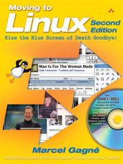 Moving to Linux BARNES & NOBLE EXCLUSIVE EDITION by MARCEL GAGNE'