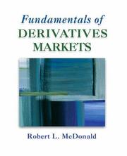 Cover of: Fundamentals of Derivatives Markets