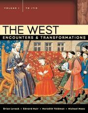 Cover of: The West: Encounters & Transformations, Volume I (to 1715) (2nd Edition) (MyHistoryLab Series)