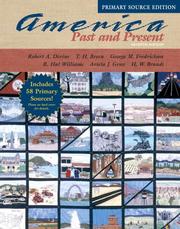 Cover of: America Past and Present, Single Volume Edition, Primary Source Edition | Robert A. Divine