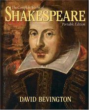The Complete Works of Shakespeare [38 plays, 4 poems, sonnets] by David Bevington