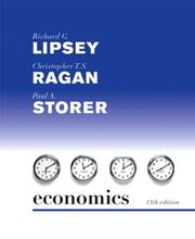 Cover of: Economics plus MyEconLab plus eBook 2-semester Student Access Kit (13th Edition) by Richard G. Lipsey, Christopher T.S. Ragan, Paul Storer