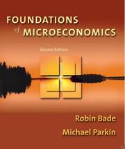 Cover of: Foundations of Microeconomics Homework Edition Plus MyEconLab Student Access Kit (2nd Edition)