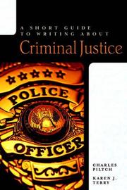 Cover of: A Short Guide to Writing about Criminal Justice (Short Guides Series)
